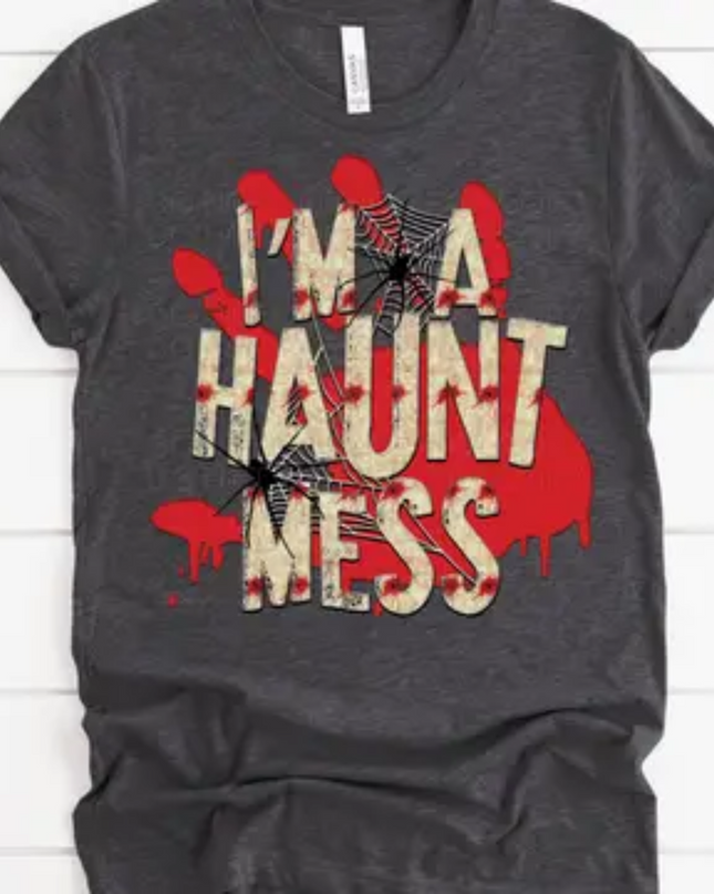 I’m A Haunt Mess T-Shirt – Funny Halloween Graphic Tee with Spiderweb and Blood Splatter Design