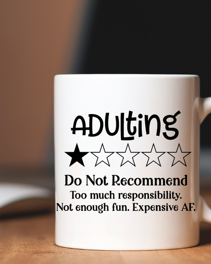 Adulting Don't Recommend Coffee Mug image 0