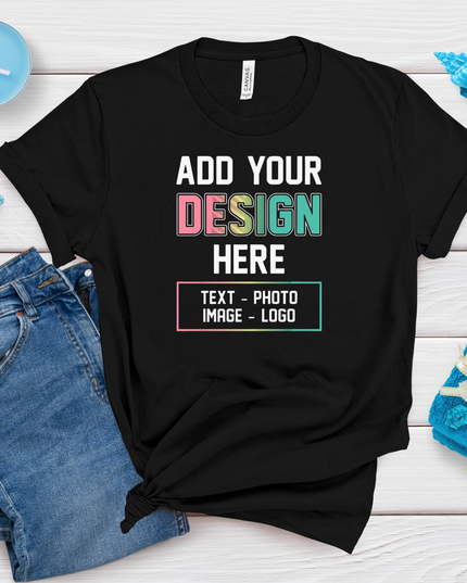 Custom Personalized T-Shirt – Add Your Design, Photo, or Logo