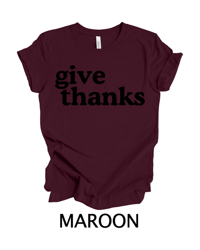 Give Thanks T-Shirt – Thanksgiving Graphic Tee