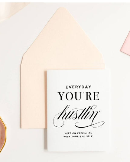 Everyday You're Hustlin Card image 0