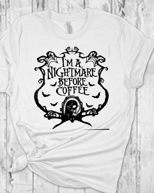 I'm a nightmare before Coffee tshirt image 0