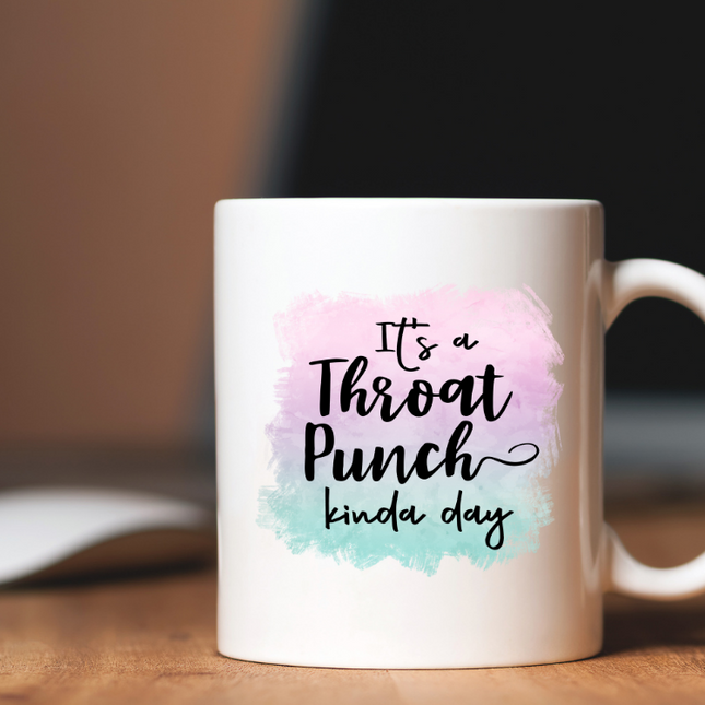 Throat Punch Kinda day Coffee Mug image 0