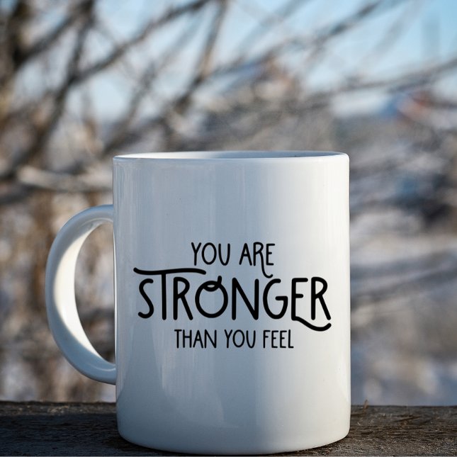 Stronger than you feel Coffee Mug image 0