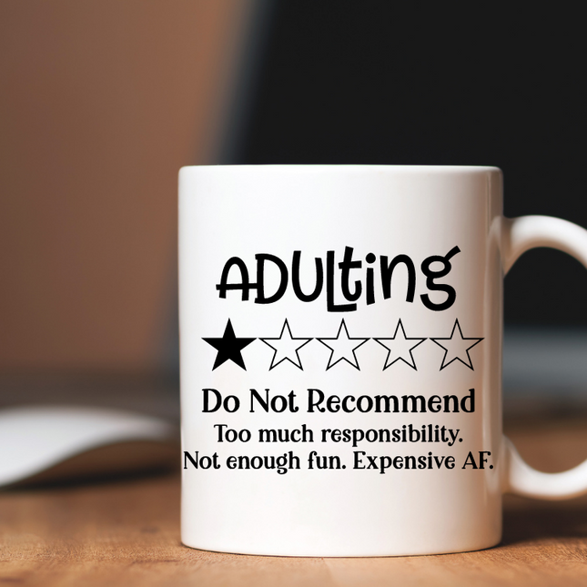 Adulting Don't Recommend Coffee Mug image 0