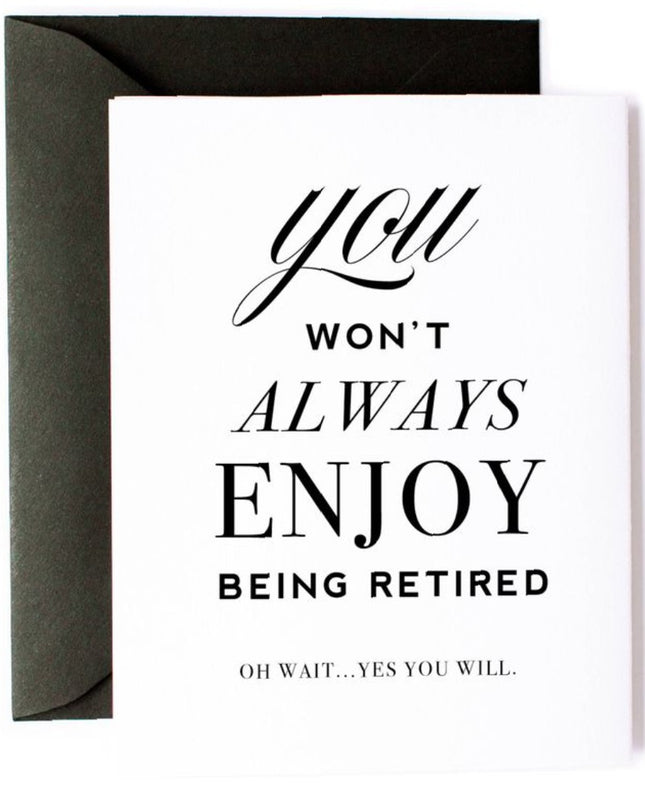 Enjoy Retirement, Funny Retirement Card image 0