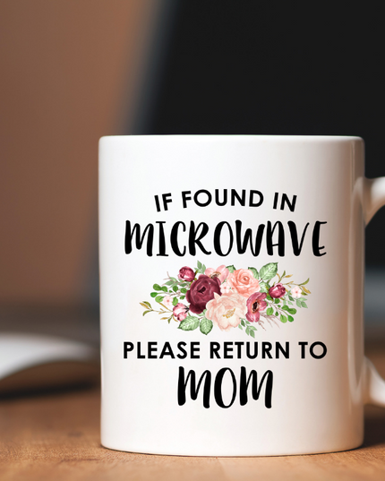 If Found mom Coffee Mug image 0